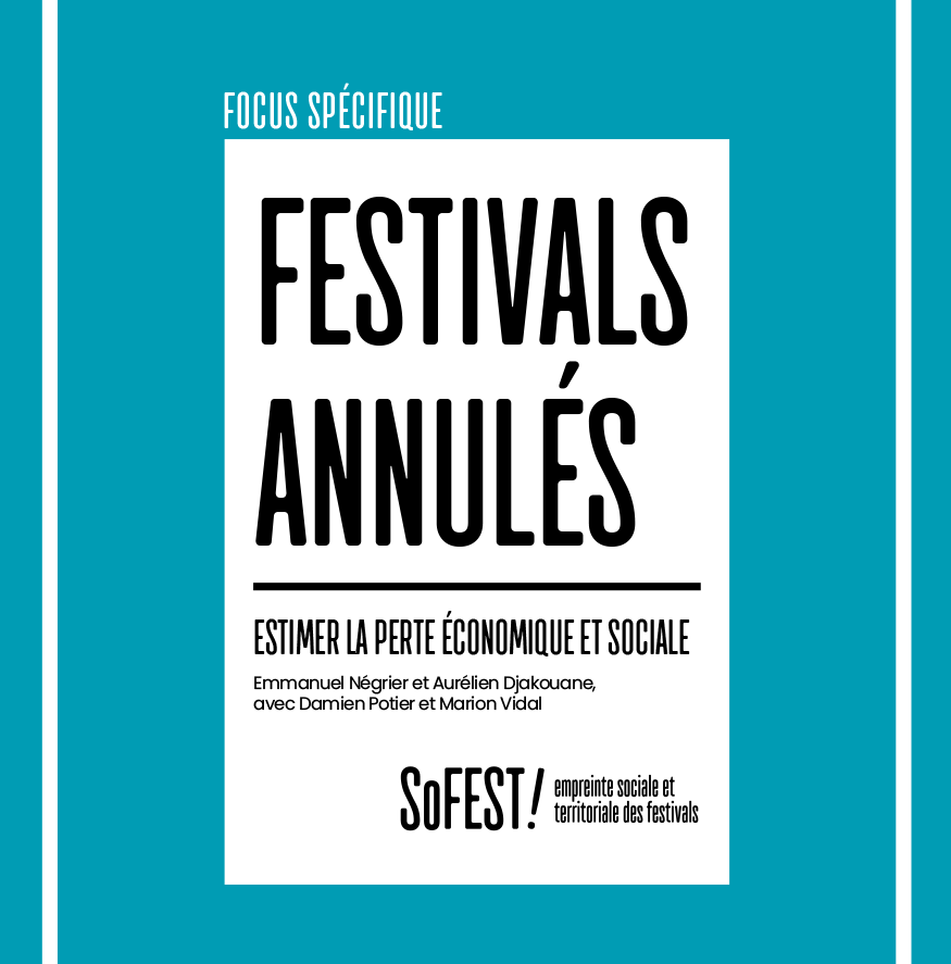 SoFEST ! Focus spécifique : festivals annulés